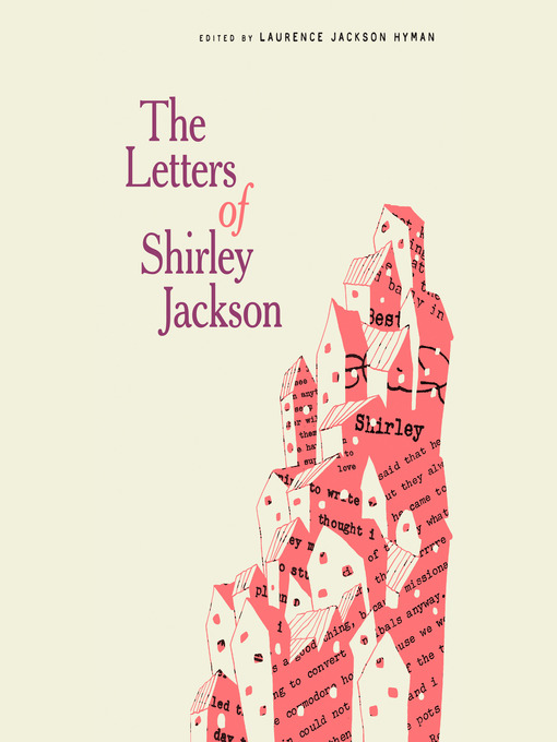 Title details for The Letters of Shirley Jackson by Shirley Jackson - Wait list